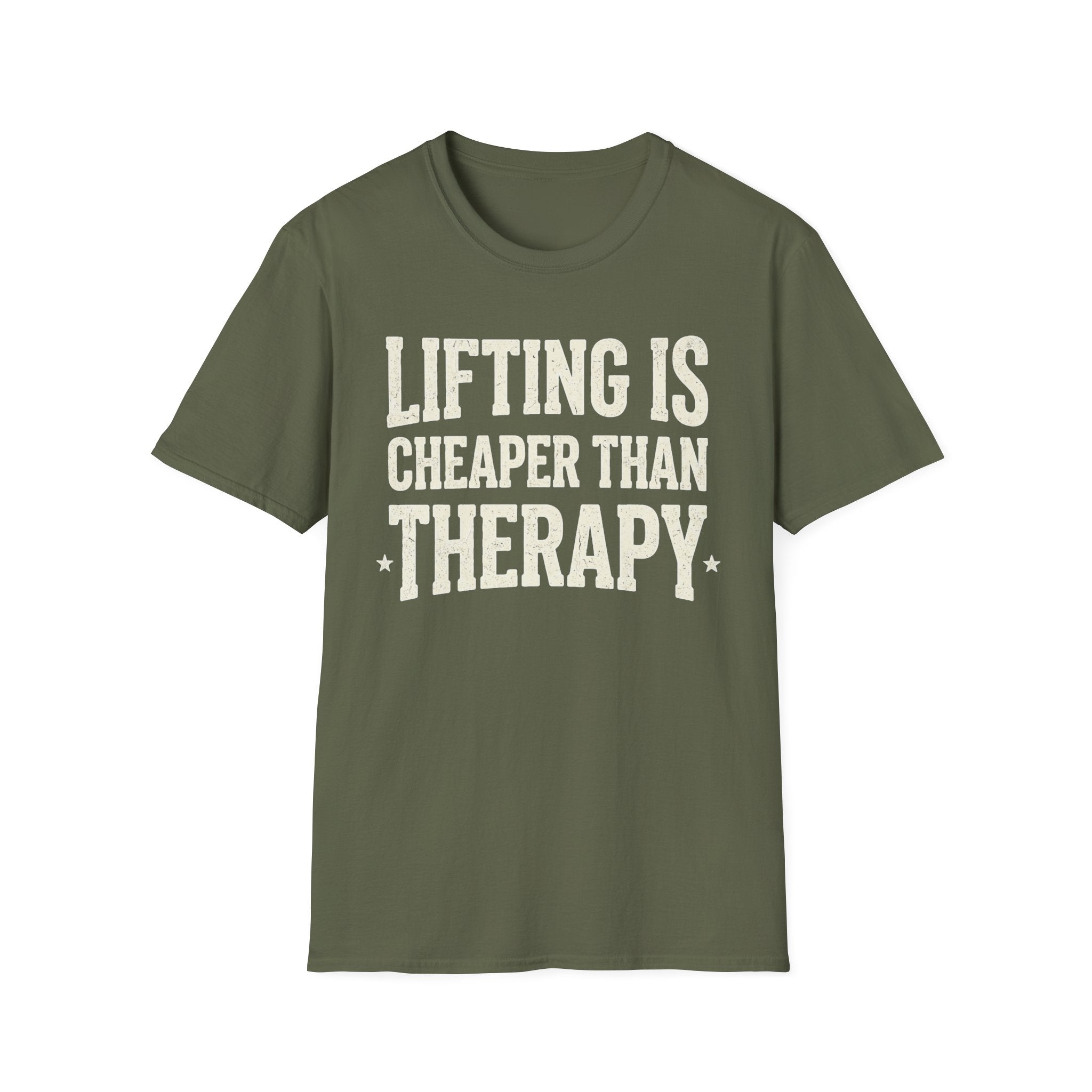 Lifting is cheaper than therapy T-Shirt