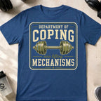 Department of Coping Mechanisms T-Shirt