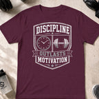 Discipline Outlasts Motivation T-Shirt