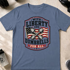 Liberty and Dumbbells for all