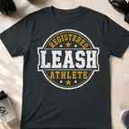 Registered Leash Athlete T-Shirt