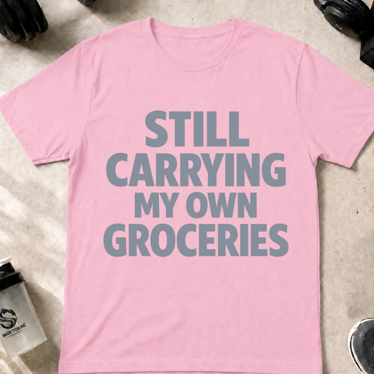 Still Carrying my own Groceries T-Shirt